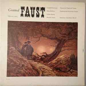 Gounod, Léopold Simoneau - Heinz Rehfuss, Liliane Berton, Pierrette Alarie, Chœurs De L'Opera De Vienne, Orchestre Du Festival De Vienne, Gianfranco Rivoli - Faust Opéra En 5 Actes FLAC