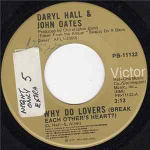 Daryl Hall & John Oates - Why Do Lovers (Break Each Other's Heart?) FLAC