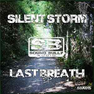 Silent Storm - Last Breath EP FLAC