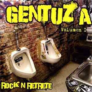 Various - Gentuza Volumen I - Rock N Retrete FLAC