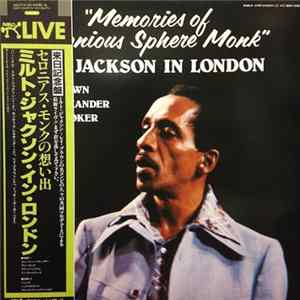 Milt Jackson - Milt Jackson In London " Memories Of Thelonoius Sphere Monk" FLAC