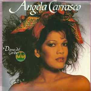Angela Carrasco - Dama Del Caribe FLAC