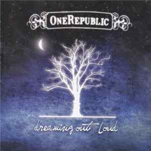 OneRepublic - Dreaming Out Loud FLAC