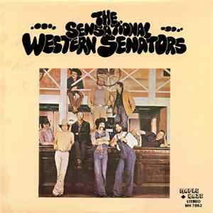 The Sensational Western Senators - The Sensational Western Senators FLAC