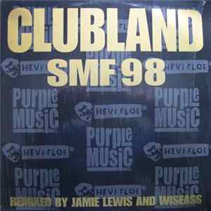 Clubland - SMF 98 FLAC