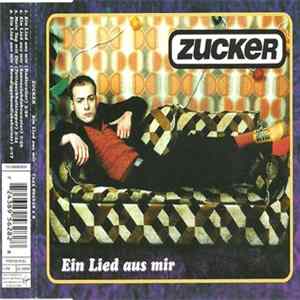 Zucker - Ein Lied Aus Mir FLAC