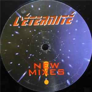 L'éternité - L'Éternité (New Mixes) FLAC
