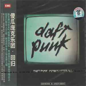 Daft Punk - Human After All FLAC