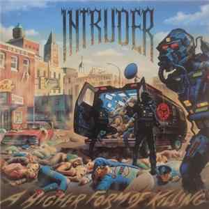 Intruder - A Higher Form Of Killing FLAC