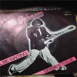 Robert Johnson - I'll Be Waiting FLAC