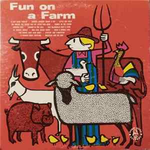 Unknown Artist - Fun On A Farm FLAC