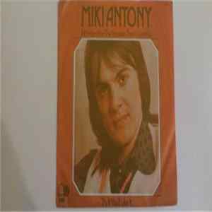 Miki Antony - If It Wasn't For The Reason That I Love You FLAC