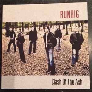 Runrig - Clash Of The Ash FLAC