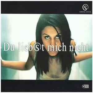 Sabrina Setlur - Du Liebst Mich Nicht FLAC