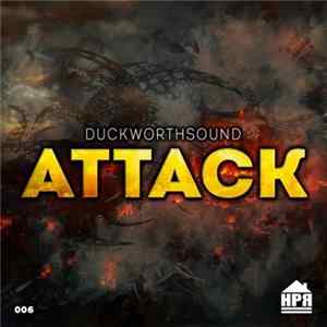 Duckworthsound - Attack FLAC