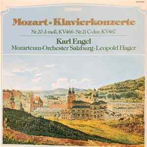 Mozart – Karl Engel, Das Mozarteum Orchester Salzburg, Leopold Hager - Klavierkonzerte Nr. 20 D-Moll, KV 466 Nr. 21 C-Dur, KV 467 FLAC