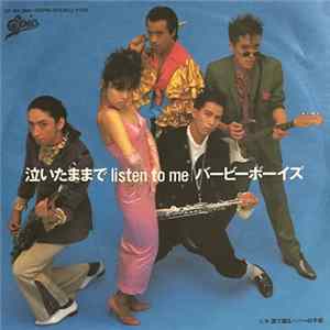 Barbee Boys - 泣いたままで Listen To Me FLAC