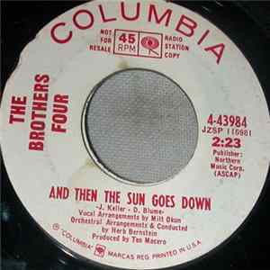 The Brothers Four - And Then The Sun Goes Down FLAC