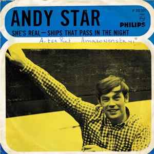 Andy Star - She's Real / Ships That Pass In The Night FLAC
