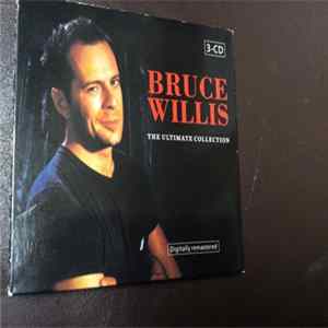 Bruce Willis - The Ultimate Collection FLAC