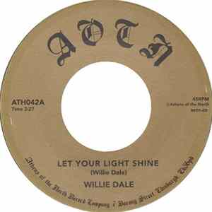 Willie Dale - Let Your Light Shine FLAC