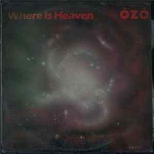 Ozo - Where Is Heaven FLAC