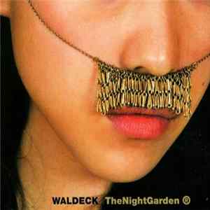 Waldeck - The Night Garden FLAC