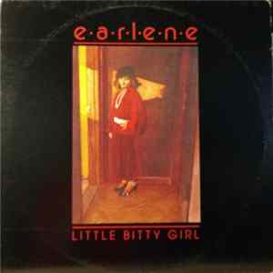 Earlene - Little Bitty Girl FLAC
