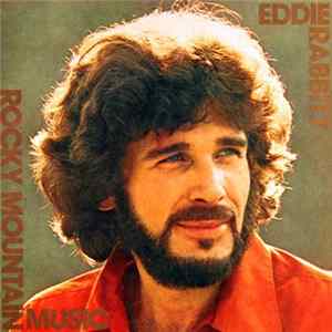 Eddie Rabbitt - Rocky Mountain Music FLAC