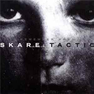 Skare Tactic - Remember When FLAC