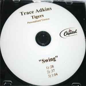 Trace Adkins - Swing - Detroit Tigers Personalized Version FLAC