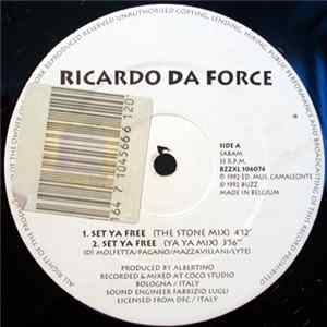Ricardo Da Force - Set Ya Free FLAC