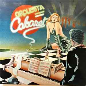 Orquesta Cabaret - Orquesta Cabaret FLAC