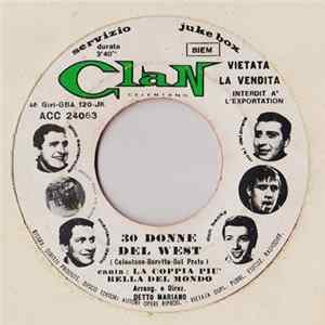 La Coppia Più Bella Del Mondo / Lei - 30 Donne Del West / Più Forte Che Puoi FLAC