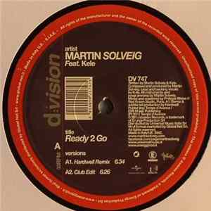 Martin Solveig Feat. Kele - Ready 2 Go FLAC