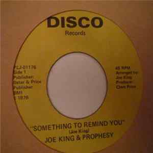 Joe King & Prophesy - Something To Remind You / Let's Face It FLAC