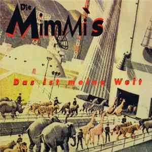 Die Mimmi's - Das Ist Meine Welt FLAC
