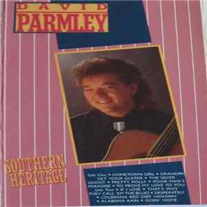 David Parmley - Southern Heritage FLAC