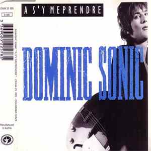 Dominic Sonic - A S'Y Meprendre FLAC