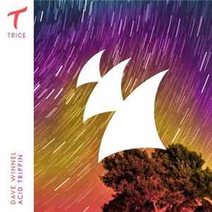 Dave Winnel - Acid Trippin FLAC