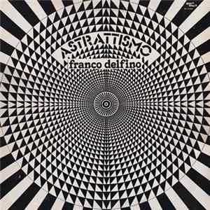 Franco Delfino - Astrattismo FLAC