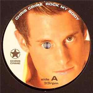 Chris Crime - Rock My Body FLAC