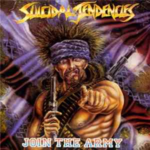 Suicidal Tendencies - Join The Army FLAC