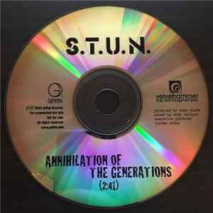 S.T.U.N. - Annihilation Of The Generations FLAC