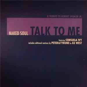 Naked Soul - Talk To Me FLAC