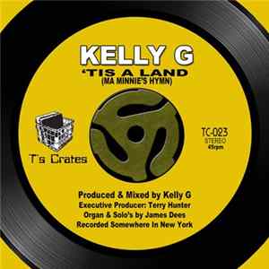 Kelly G - 'Tis A Land FLAC
