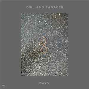 Owl And Tanager - Days FLAC