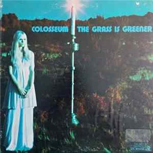 Colosseum - The Grass Is Greener FLAC