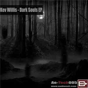 Kev Willis - Dark Souls EP FLAC