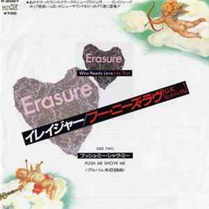 Erasure - Who Needs Love Like That FLAC